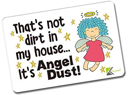 Kruzroyal FM184 That's not dirt in my house.. it's angel dust! Novelty Funny Gift Idea Glossy Rectangle Metal Fridge Magnet