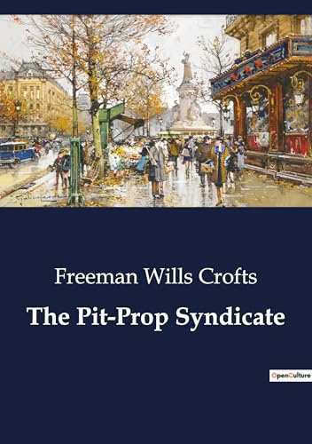 The Pit-Prop Syndicate