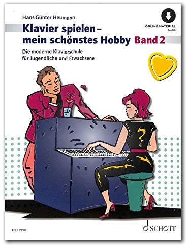 Klavierspielen mein schönstes Hobby Band 2 - moderne Klavierschule für Jugendliche und Erwachsene - Lehrbuch mit Online Audio und bunter herzförmiger Notenklammer