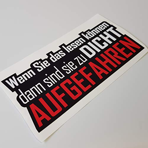 folien-zentrum Wenn sie das lesen können zu Dicht aufgefahren 14x6,5cm - hochwertiger Aufkleber Auto - JDM Tuning Sticker - OEM Decal Car Autoaufkleber Autosticker Stickerbomb Bombing Fun 544