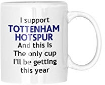 Funny Tottenham Hotspur Football Mug – This is The Only Cup I’ll Be Getting This Year Joke Gift for Spurs Fans, Ceramic Coffee Cup, Dishwasher Safe, Perfect for Home or Office