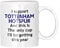 Funny Tottenham Hotspur Football Mug – This is The Only Cup I’ll Be Getting This Year Joke Gift for Spurs Fans, Ceramic Coffee Cup, Dishwasher Safe, Perfect for Home or Office