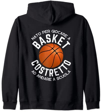 Nato per Giocare a Basket Costretto ad Andare a Scuola Bimbo Felpa con Cappuccio