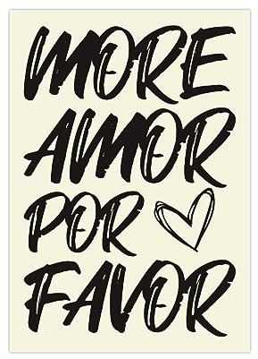 Generisch Poster More Armor Por Favor | Bild Spruch Liebe (A3 (42x29,7 cm))