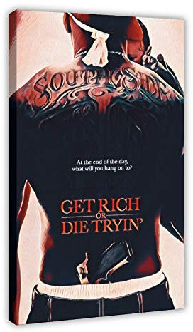 Get Rich Or Die Tryin' Ikonische klassische Filmposter, Leinwand, Wandkunst, Dekoration, Gemälde für Wohnzimmer, Heimdekoration, Rahmen, 30 x 45 cm