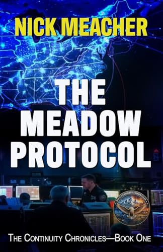 The Meadow Protocol (The Continuity Chronicles, Band 1)