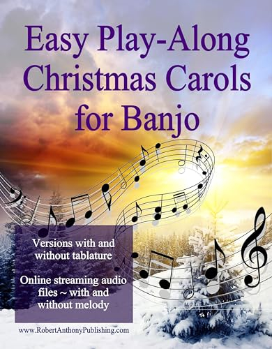 Easy Play-Along Christmas Carols for Banjo (English Edition)
