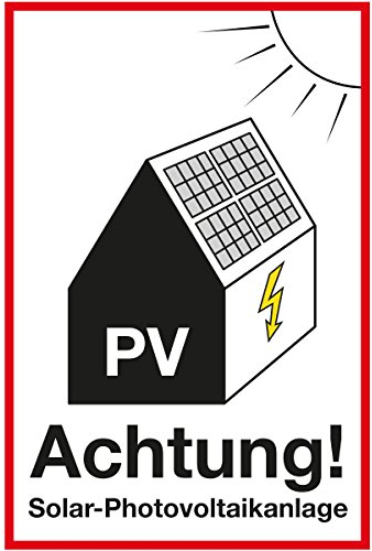 WANDKINGS Hinweisschild - Achtung! Solar-Photovoltaikanlage - stabile Aluminium Verbundplatte - Wähle eine Größe - 30x20 cm