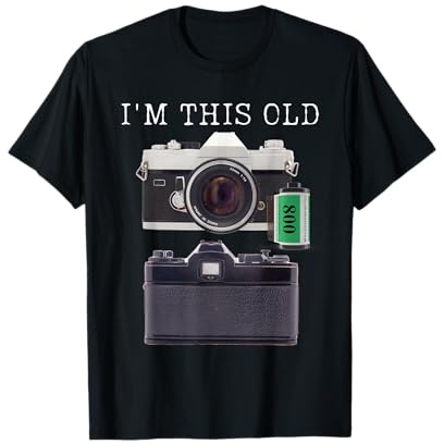 I'm this old funny classic photographer SLR 35mm camera T-Shirt