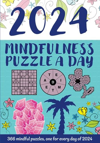 Mindfulness Puzzle a Day 2024: 366 mindful puzzles, one for every day of 2024