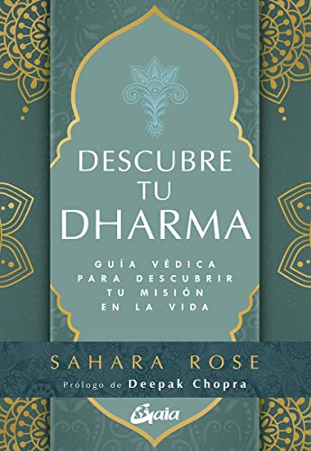Descubre tu dharma (Spanish Edition)