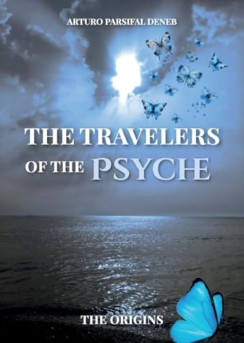 The Travelers of the Psyche