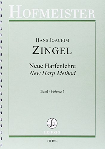 Neue Harfenlehre. Geschichte - Spielart - Musik in vier Bänden, Harfe.Bd.3: Einführung in das Orchesterspiel. Schwierigkeitsgrad 3
