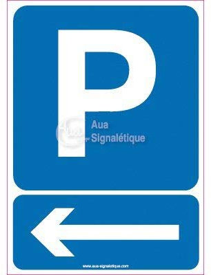 AUA SIGNALETIQUE - Panneau Parking Flèche Direction Gauche - 150x210 mm, Aluminium Dibond 3mm