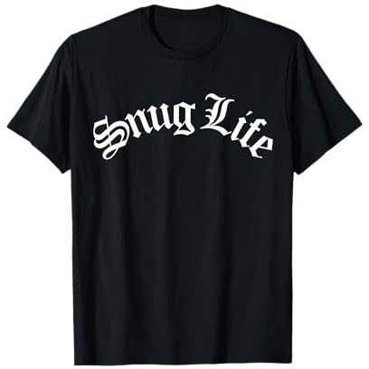 Snug Life Funny Cute Warm Cozy Cuddle Snuggle Hygge Love Fan T-Shirt