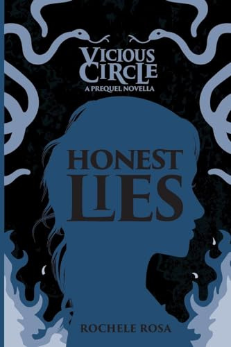 Honest Lies: A Vicious Circle Prequel Novella