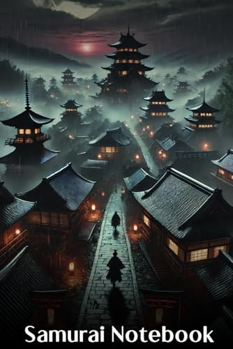 Samurai Notebook: City of Mist – A Journal of Tradition, Silence, and Shadows: 120-Page Lined Notebook – Ideal for Samurai Fiction, Journaling, and Worldbuilding