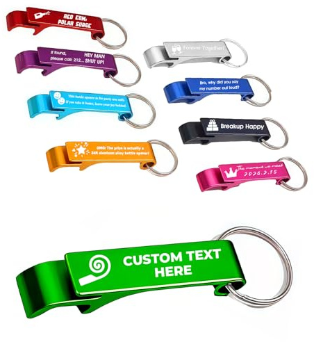 Aluminum Alloy Bottle Opener Keychain Personalized Engraved Custom Sayings Funny Birthday Bachelorette Gifts for Men & Women Promotional Party Favors (10)