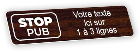 Plaque gravée personnalisée autocollante pour boîte aux lettres - Stop pub - aspect bois - format 10x2,5 cm