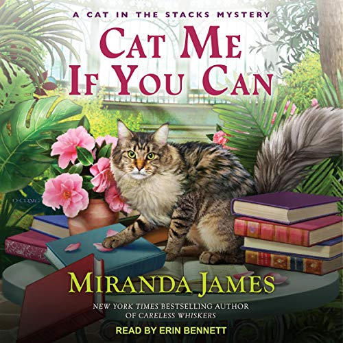 Cat Me If You Can: Cat in the Stacks Mystery Series, Book 13