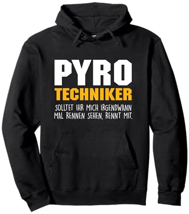 Pyro Techniker Rennen Laufen Pyrotechnik Feuerwerk Pyromane Pullover Hoodie