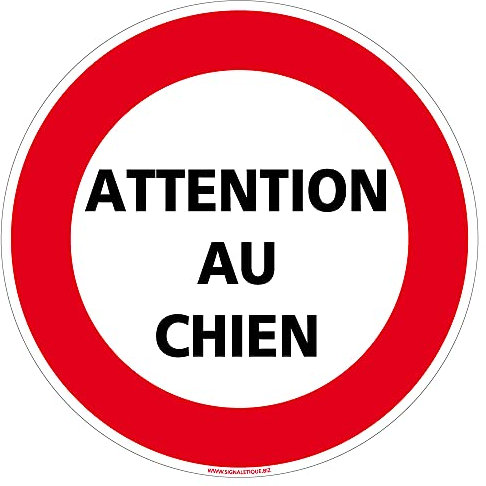 Panneau Attention Au Chien - Diamètre 140 mm - Plastique PVC de 1 mm