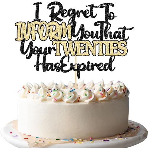 Ephlyn 1Pcs Happy 30th Birthday Cake Topper Glitter I Regret to Inform You That Your Twenties Has Expired Cake Pick Cheers to 30 Years Cake Decorations for 30th Birthday Party Supplies