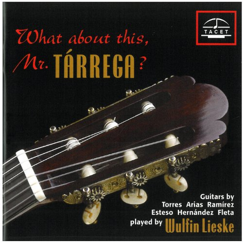 What About This, Mr Tárrega?