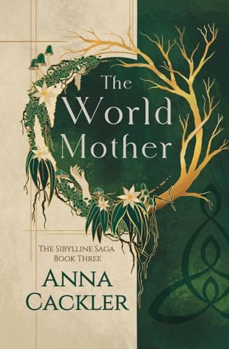 The World Mother (The Sibylline Saga, Band 3)