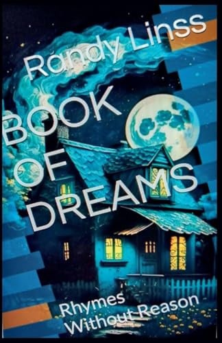 Book of Dreams: Rhymes Without Reason