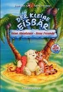 Der kleine Eisbär - Neue Abenteuer, neue Freunde [Verleihversion]