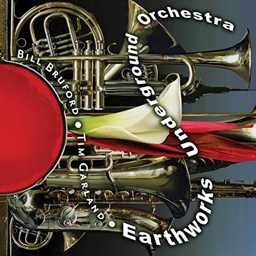 EARTHWORKS UNDERGROUND ORCHESTRA