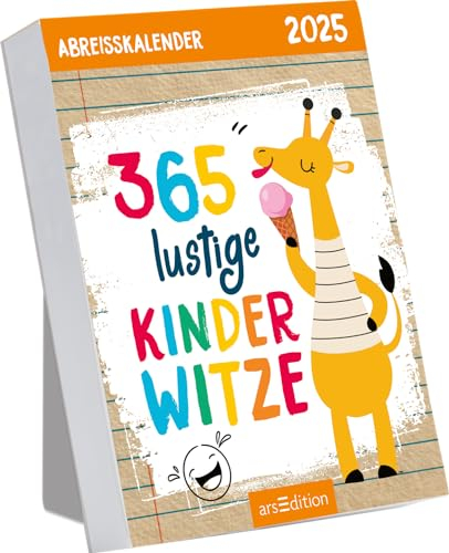 Abreißkalender 365 lustige Kinderwitze 2025: Witziger Tagesabreißkalender zum Aufstellen oder Aufhängen