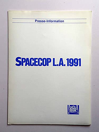 Spacecop L.A. 1991 - James Caan - Leslie Bevis - Mandy Patinkin - Presseheft