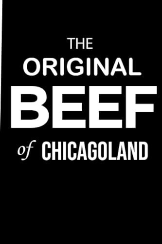 The Original Beef Of Chicagoland, The Bear Tv series Lined Journal (Diary, Notebook): (6x9) Wide Ruled Composition Notebook/Notepad, 120 Pages Paperback