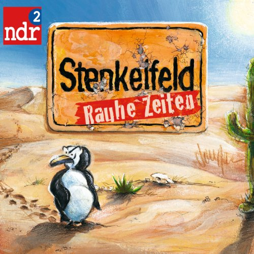 NDR 2 - Stenkelfeld - Rauhe Zeiten