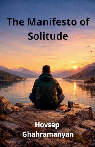 The Manifesto of Solitude