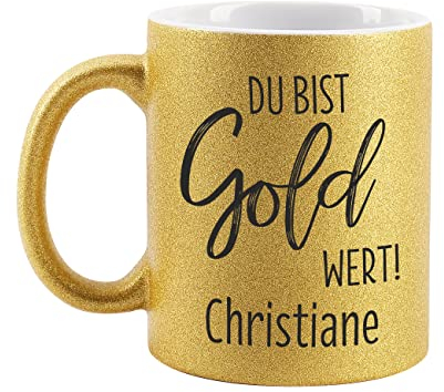 Herz & Heim® Goldene Tasse mit Aufdruck des Wunschnamens für Kaffeegenießer Du bist Gold wert