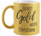 Herz & Heim® Goldene Tasse mit Aufdruck des Wunschnamens für Kaffeegenießer Du bist Gold wert