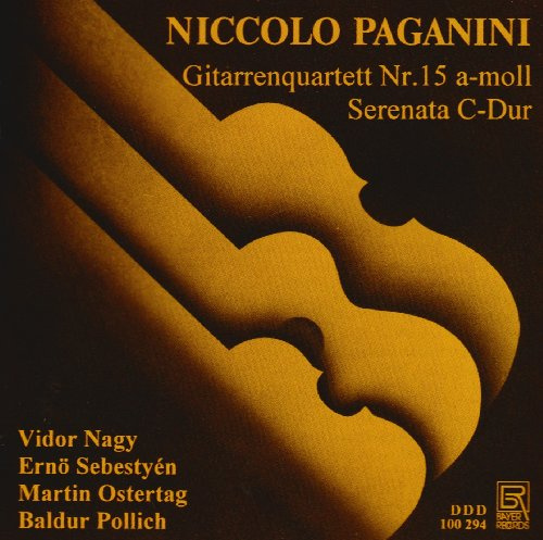 Paganini: Gitarrenquartett 15 / Serenata