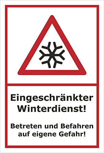Melis-Folienwerkstatt Schild Eingeschränkter Winterdienst - 30x20cm - Bohrlöcher - 3mm Hartschaum – 20 VAR S00018-038-B