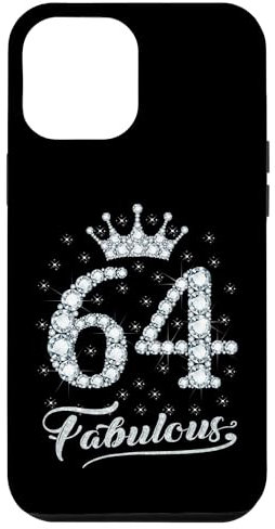 iPhone 12 Pro Max 64 Fabulous 64 Years Old Happy 64th Birthday Girl Women Case