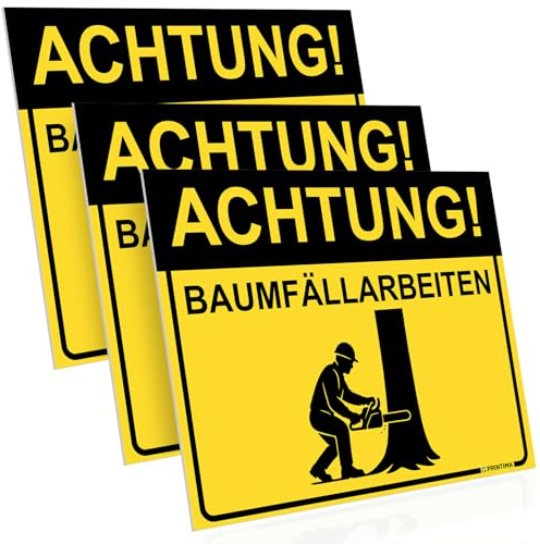 PRINTIMA 3x Schild ACHTUNG! BAUMFÄLLARBEITEN 40x30 cm PVC Warnschild wetterfest für innen und außen inkl. Montageset Hinweisschild Motorsäge Forstarbeiten Waldarbeiten Sicherheit