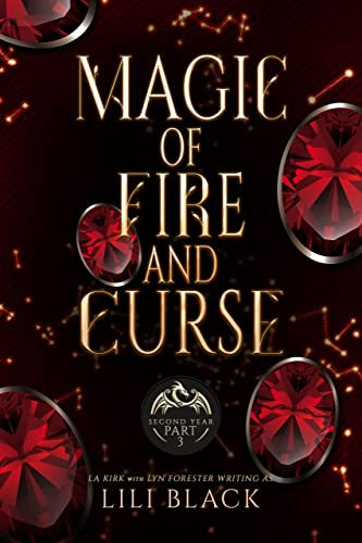 Magic of Fire and Curse: Second Year: Part 3 (Spearwood Academy Book 7) (English Edition)