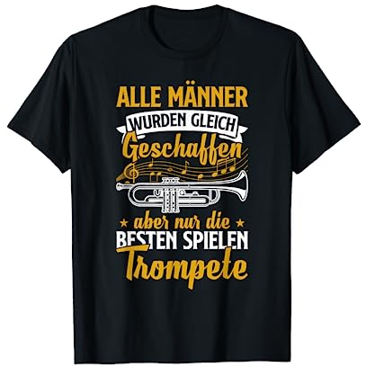 Lustiges Musiker Die Besten Spielen Trompete T-Shirt