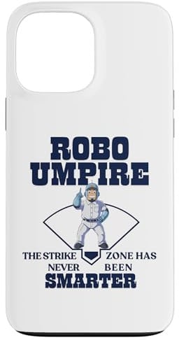 Robo Umpire Strike Zone Has Never Been Smarter Baseball Fan Case for iPhone 13 Pro Max