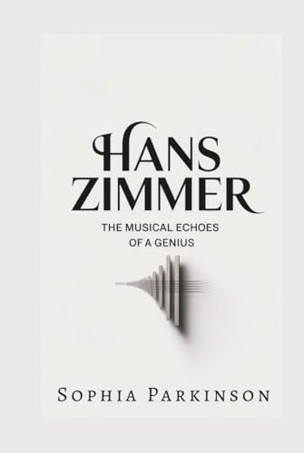 HANS ZIMMER: The Musical Echoes of a Genius
