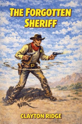 The Forgotten Sheriff