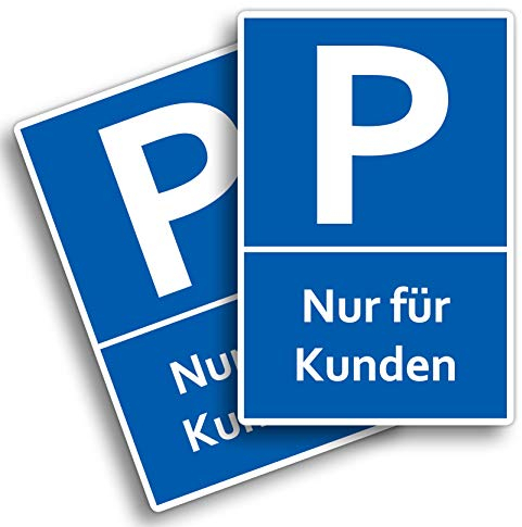 2 Stück Nur für Kunden Parkplatzschild 20 x 30 cm aus stabiler PVC Hartschaumplatte 3mm Schild Gäste mit UV-Schutz von STROBO