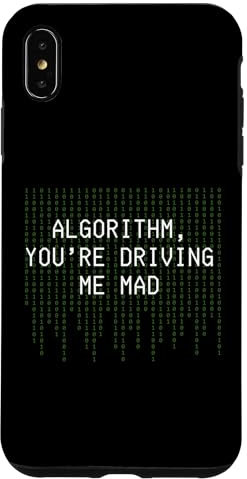 Hülle für iPhone XS Max Algorithmus You're Driving Me Mad Funny Coding Algorithmus